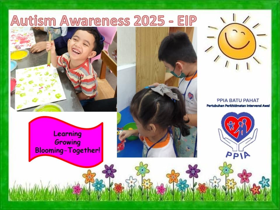 Autism Awareness 2025 at PPIA Batu Pahat - EIP, JTP, PW Trainees Bloom Together 02
