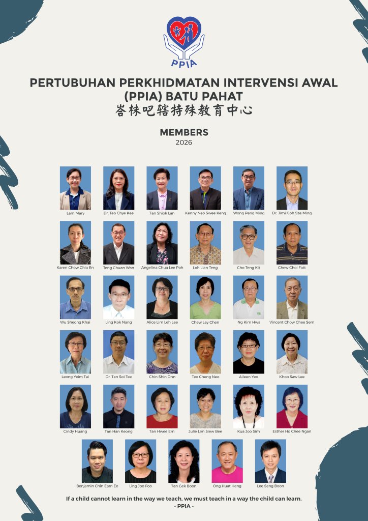 Members of PPIA Batu Pahat Pertubuhan Perkhidmatan Intervensi Awal Batu Pahat 2026 - PPIA BP - update on 03Jun26