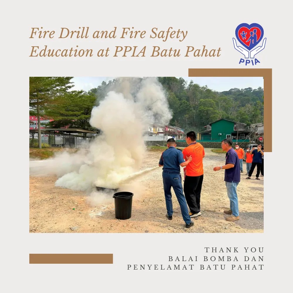 Fire Drill and Fire Safety Education at PPIA Batu Pahat - Thank You, Balai Bomba dan Penyelamat Batu Pahat A07